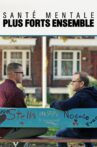 Santé mentale : Plus forts ensemble Movie Streaming Online