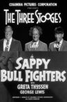 Sappy Bull Fighters Movie Streaming Online