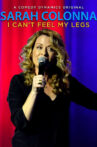 Sarah Colonna: I Can't Feel My Legs Movie Streaming Online