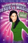 Sarah Silverman: Jesus Is Magic Movie Streaming Online