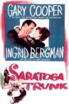 Saratoga Trunk Movie Streaming Online