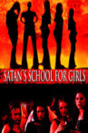 Satan's School for Girls Movie Streaming Online