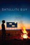 Satellite Boy Movie Streaming Online