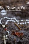 Sau Nummer vier. Ein Niederbayernkrimi Movie Streaming Online