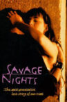Savage Nights Movie Streaming Online