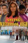 Saving Westbrook High Movie Streaming Online
