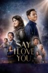 Say I Love You Movie Streaming Online