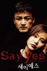 Say Yes Movie Streaming Online