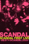 SCANDAL FIRST LIVE -BEST★SCANDAL 2009- Movie Streaming Online