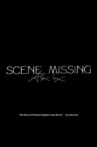 Scene Missing Movie Streaming Online