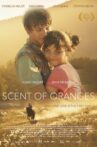 Scent of Oranges Movie Streaming Online