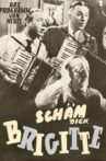 Schäm' dich, Brigitte! Movie Streaming Online
