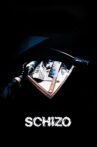 Schizo Movie Streaming Online