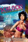 Schlock! The Secret History of American Movies Movie Streaming Online