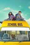 School Bus Movie Streaming Online