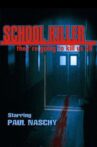 School Killer Movie Streaming Online