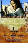 Schoolgirl Apocalypse Movie Streaming Online