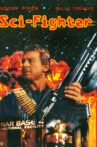 Sci-fighters Movie Streaming Online