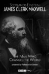 Scotland's Einstein: James Clerk Maxwell - The Man Who Changed the World Movie Streaming Online