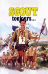 Scout toujours Movie Streaming Online