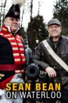 Sean Bean on Waterloo Movie Streaming Online