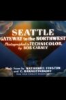 Seattle: Gateway to the Northwest Movie Streaming Online
