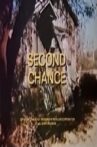 Second Chance Movie Streaming Online