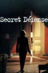 Secret Defense Movie Streaming Online