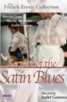 Secrets of the Satin Blues Movie Streaming Online