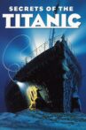 Secrets of the Titanic Movie Streaming Online