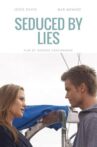 Seduced by Lies Movie Streaming Online