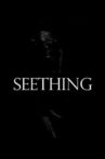 Seething Movie Streaming Online