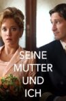 Seine Mutter und ich Movie Streaming Online