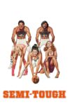 Semi-Tough Movie Streaming Online