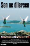 Sen Ne Dilersen Movie Streaming Online