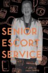Senior Escort Service Movie Streaming Online