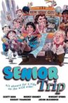 Senior Trip Movie Streaming Online
