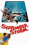 September Storm Movie Streaming Online