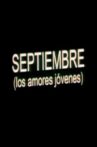 Septiembre (Los amores jóvenes) Movie Streaming Online
