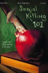 Serial Killing 101 Movie Streaming Online