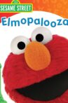 Sesame Street: Elmopalooza Movie Streaming Online