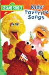 Sesame Street: Kids' Favorite Songs Movie Streaming Online