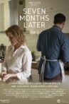 Seven Months Later Movie Streaming Online