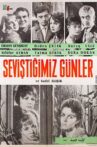 Seviştiğimiz Günler Movie Streaming Online