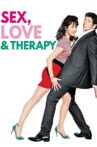 Sex, Love & Therapy Movie Streaming Online