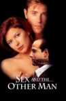 Sex & the Other Man Movie Streaming Online