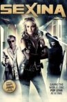 Sexina: Popstar P.I. Movie Streaming Online