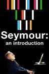 Seymour: An Introduction Movie Streaming Online