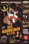 Sgt. Kabukiman N.Y.P.D. Movie Streaming Online