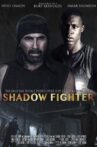 Shadow Fighter Movie Streaming Online